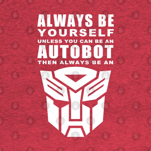 Always - Autobot by Bowtique Knick & Knacks